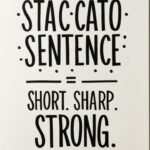Staccato Sentences Explained: Usage, Tips & Examples