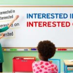 Interested In vs Interested On: Correct Usage Explained
